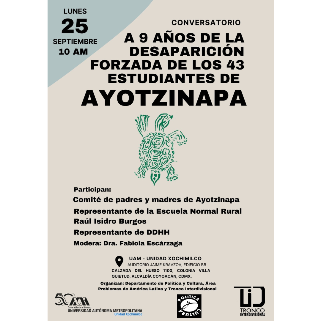 A 9 años de la desaparición forzada de los 43 estudiantes de Ayotzinapa ...