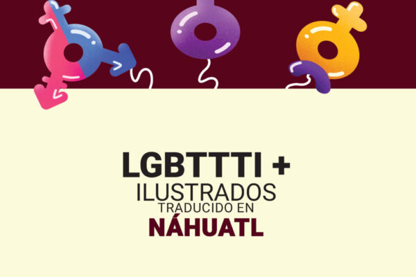 LGBTTTI+ Nahuatl