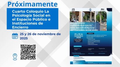 Cuarto Coloquio La Psicología Social en el Espacio Público e Instituciones de Encierro